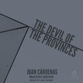 Cover: The Devil of the Provinces - Tantor Audio