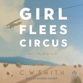 Cover: Girl Flees Circus - Tantor Audio