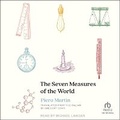 Cover: The Seven Measures of the World - Tantor Audio