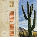Cover: Awesome Arizona - Tantor Audio