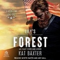 Cover: Lily's Forest - Tantor Audio