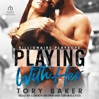 Enlarge image Cover: Playing with Her - Tantor Audio