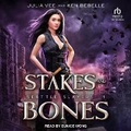 Cover: Stakes and Bones - Tantor Audio