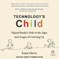 Cover: Technology's Child - Tantor Audio