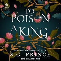 Enlarge image Cover: To Poison a King - Tantor Audio