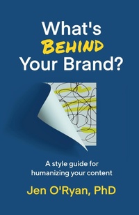 Abbildung von: What's Behind Your Brand? - Pyp Academy Press