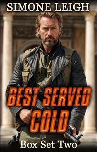 Enlarge image Cover: Best Served Cold - Box Set Two - Simone Leigh Publishing
