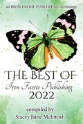 Cover: The Best of Iron Faerie Publishing 2022 - Iron Faerie Publishing