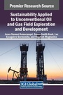 Cover: Sustainability Applied to Unconventional Oil and Gas Field Exploration and Development - IGI Global