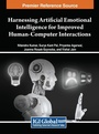 Cover: Harnessing Artificial Emotional Intelligence for Improved Human-Computer Interactions - IGI Global