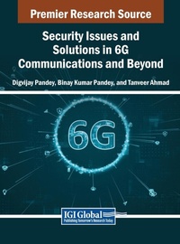 Abbildung von: Security Issues and Solutions in 6G Communications and Beyond - IGI Global