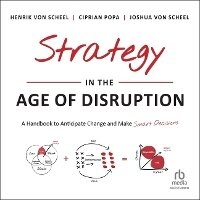 Enlarge image Cover: Strategy in the Age of Disruption - Ascent Audio