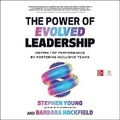 Cover: The Power of Evolved Leadership - McGraw Hill-Ascent Audio