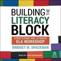Enlarge image Cover: Building the Literacy Block - Tantor Audio