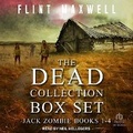 Cover: The Dead Collection Box Set #1 - Tantor Audio