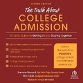 Cover: The Truth about College Admission - Tantor Audio