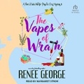 Cover: The Vapes of Wrath - Tantor Audio