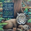 Cover: Children of the Northern Forest - Tantor Audio
