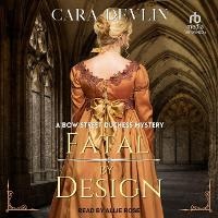 Enlarge image Cover: Fatal by Design - Tantor Audio