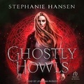 Cover: Ghostly Howls - Tantor Audio