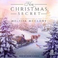 Cover: Her Christmas Secret - Tantor Audio