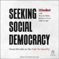 Cover: Seeking Social Democracy - Tantor Audio