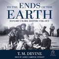Cover: To the Ends of the Earth - Tantor Audio