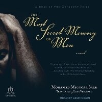 Enlarge image Cover: The Most Secret Memory of Men - Tantor Audio