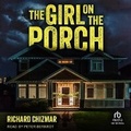 Cover: The Girl on the Porch - Tantor Audio
