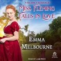 Cover: Miss Fleming Falls in Love - Tantor Audio