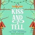 Cover: Kiss and Tell - Tantor Audio