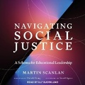 Cover: Navigating Social Justice - Tantor Audio