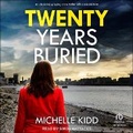 Cover: Twenty Years Buried - Tantor Audio
