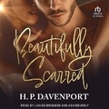 Cover: Beautifully Scarred - Tantor Audio