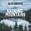 Cover: The Shining Mountains - Tantor Audio