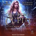 Cover: The Hunt: Cupid - Tantor Audio