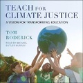 Cover: Teach for Climate Justice - Tantor Audio