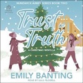 Cover: Trust in Truth - Tantor Audio