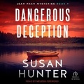 Cover: Dangerous Deception - Tantor Audio