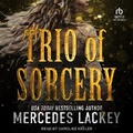 Cover: Trio of Sorcery - Tantor Audio