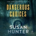 Cover: Dangerous Choices - Tantor Audio