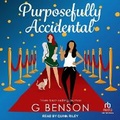Cover: Purposefully Accidental - Tantor Audio