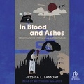 Cover: In Blood and Ashes - Tantor Audio