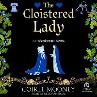 Enlarge image Cover: The Cloistered Lady - Tantor Audio