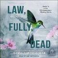 Cover: Law, Fully, Dead - Tantor Audio