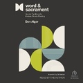 Cover: Word and Sacrament - Tantor Audio