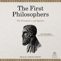 Enlarge image Cover: The First Philosophers - Tantor Audio