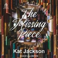 Enlarge image Cover: The Missing Piece - Tantor Audio