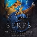 Cover: Game of Serfs: Book Four - Tantor Audio