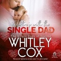 Cover: Valentine's with the Single Dad - Tantor Audio